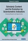 Zahid Ashraf Wani, Tazeem Zainab - Scholarly Content and Its Evolution by Scientometric Indicators