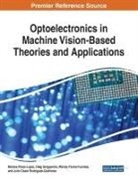Wendy Flores-Fuentes, Moises Rivas-Lopez, Oleg Sergiyenko - Optoelectronics in Machine Vision-Based Theories and Applications