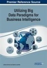 Jérôme Darmont, Sabine Loudcher - Utilizing Big Data Paradigms for Business Intelligence