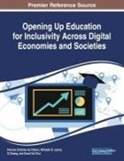 Miltiadis D. Lytras, Patricia Ordóñez de Pablos, Xi Zhang - Opening Up Education for Inclusivity Across Digital Economies and Societies