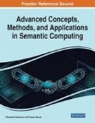 Olawande Daramola, Thomas Moser - Advanced Concepts, Methods, and Applications in Semantic Computing