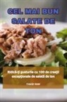 Cosmin Matei - CEL MAI BUN SALATE DE TON