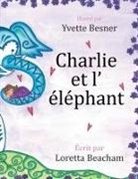 Loretta Beacham - Charlie et l' éléphant