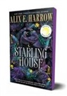 Alix E Harrow, Alix E. Harrow - Starling House
