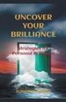 Yonatan Abera - Uncover Your Brilliance