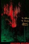 Algernon Blackwood - The Willows + The Wendigo (Heathen Edition)