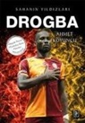 Ahmet Koyuncu - Drogba - Sahanin Yildizlari