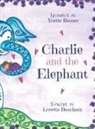 Loretta Beacham - Charlie and the Elephant