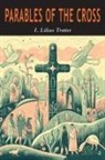 I. Lilias Trotter - Parables of the Cross