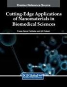 Pranav Kumar Prabhakar, Ajit Prakash - Cutting-Edge Applications of Nanomaterials in Biomedical Sciences