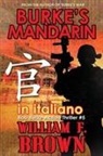 William F Brown - Burke's Mandarin, in italiano