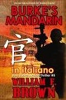 William F Brown - Burke's Mandarin, in italiano