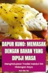 Kum Xiao Jao - DAPUR KUNO