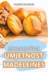 Patricia Kova¿evi¿ - UMJETNOST MADELEINES