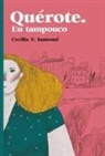 Cecilia F. Santomé - Quérote : eu tampouco