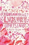 Jack Houston - The Fabulanarchist Luxury Uprising