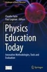 Claudio Fazio, Paul Logman - Physics Education Today