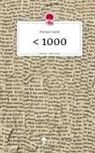Michael Smith - < 1000. Life is a Story - story.one