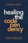 Leonardo Tavares - Healing the Codependency