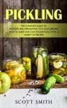 Scott Smith - Pickling