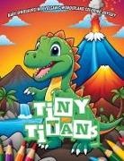 Scott E Bowser - Tiny Titans Coloring Book