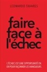 Leonardo Tavares - Faire Face &agrave; l'&Eacute;chec