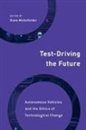 Diane Michelfelder, Diane Michelfelder - Test-Driving the Future
