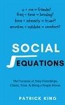 Patrick King - Social Equations