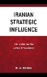 W. A. Rivera, W.A. Rivera - Iranian Strategic Influence