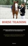 Ralph Albert - Horse Training