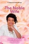 Sabelo Sam Gasela Mhlanga - The Noble Wife