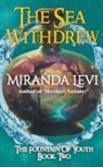 Miranda Levi - The Sea Withdrew