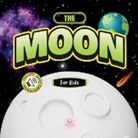 Samuel John - The Moon for Kids