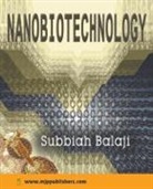 Subbiah Balaji - Nanobiotechnology