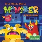 Sebastian Smith - I've Never Met a Monster I Didn't Like