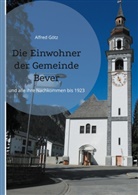 Alfred Götz - Die Einwohner der Gemeinde Bever