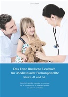 Olivia Petit - Das Erste Russische Lesebuch für Medizinische Fachangestellte