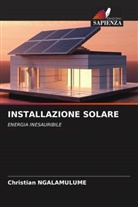 Christian Ngalamulume - INSTALLAZIONE SOLARE