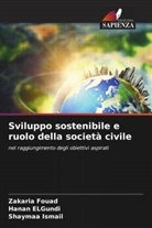 Hanan ELGundi, Zakaria Fouad, Shaymaa Ismail - Sviluppo sostenibile e ruolo della società civile