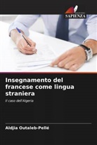 Aldjia Outaleb-Pellé - Insegnamento del francese come lingua straniera