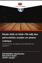 Bouhenna Abdelkader, Soufi Hadjer, Beloufa Nabil - Étude GGA et GGA+TB-mBj des pérovskites oxydes en phase cubique
