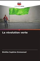 Binitha Sophine Emmanuel - La révolution verte