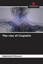 Abdelhafid Mimouni - The rise of Cisplatin