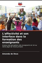 Amanda de Deus - L'affectivité et son interface dans la formation des enseignants