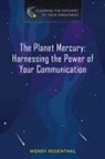 Wendy Rosenthal - The Planet Mercury