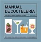 Dan Jones - Manual de coctelería : guía básica para el barman aficionado