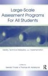 Thomas M Haladyna, Thomas M. Haladyna, Haladyna Thomas M., Gerald Tindal - Large-scale Assessment Programs for All Students