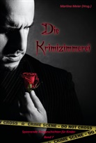 Martina Meier - Die Krimizimmerei