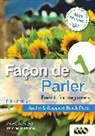 Facon de Parler 1 French for Beginners 5ED (Livre audio)