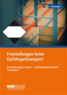 Thomas Schneider - Freistellungen beim Gefahrguttransport